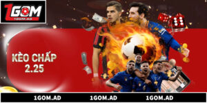 Bí Quyết Đầu Tư Kèo Chấp 2.25 Hiệu Quả Cho Cửa Dưới